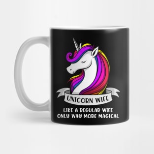 Unicorn Wife Mug